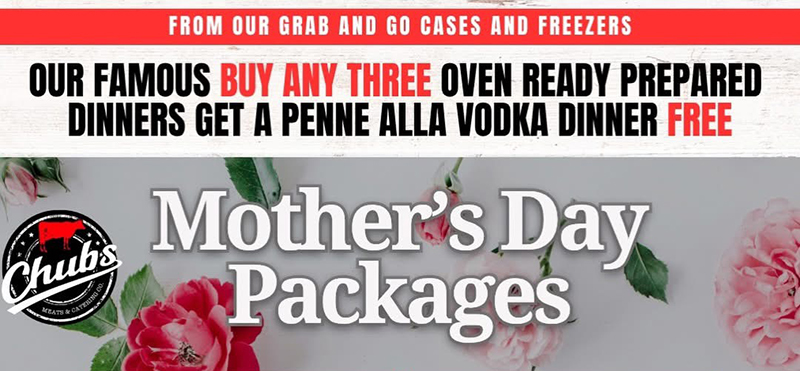 Chubs Mother's Day Packages